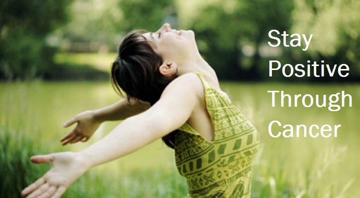 Staying Positive through Cancer