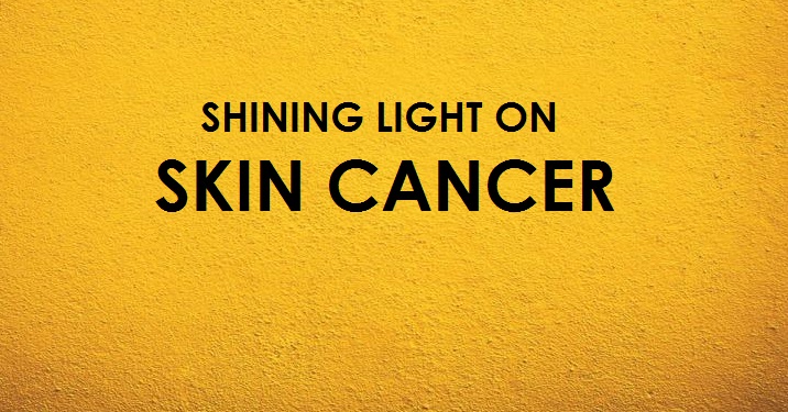 Shining Light on Skin Cancer