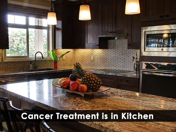 Cancer Treatment Is In Kitchen