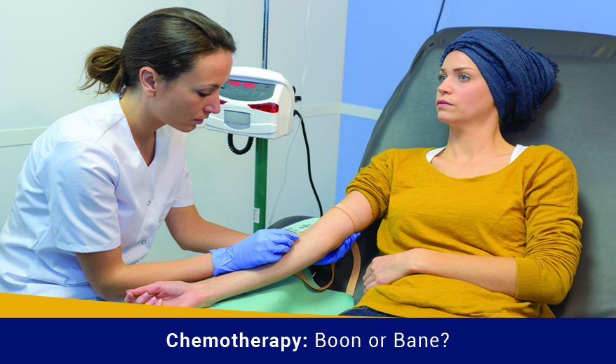 Chemotherapy-Boon-or-Bane