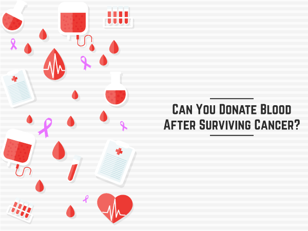 Can You Donate Blood After Surviving Cancer?