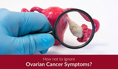 How to not ignore ovarian cancer symptoms?